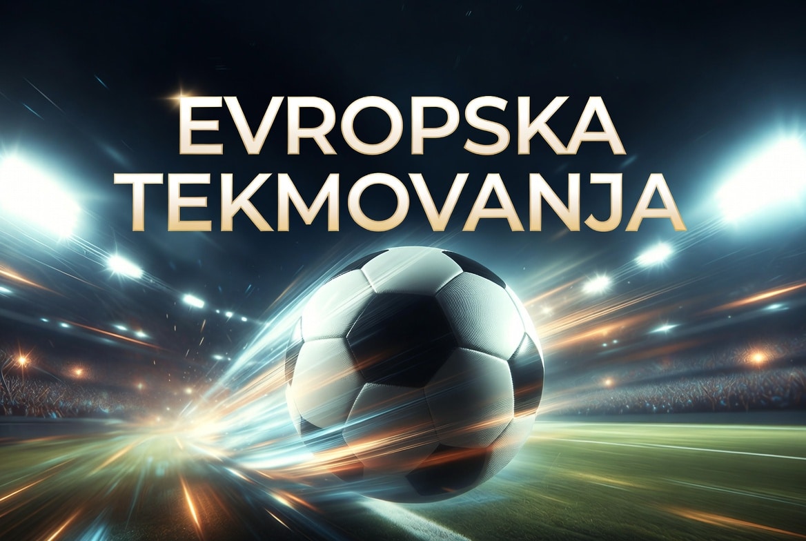evropska tekmovanja nogomet